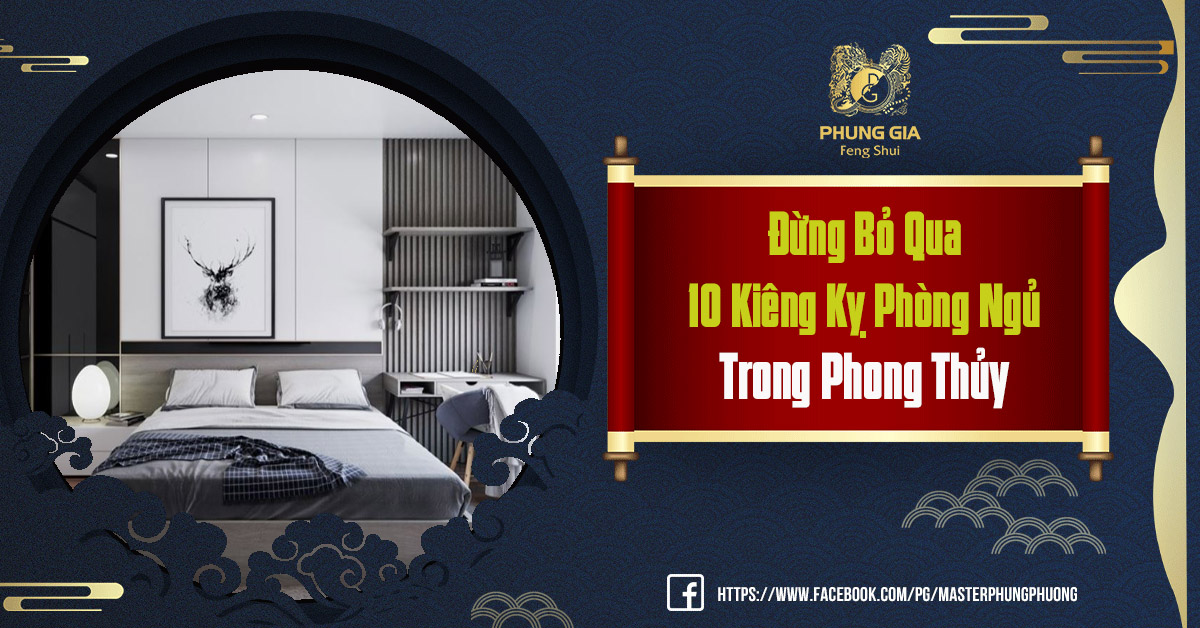 Đừng Bỏ Qua 10 Kiêng Kỵ Phòng Ngủ