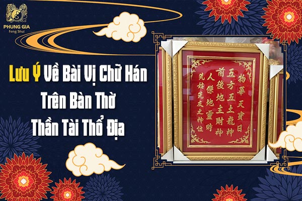 Lưu Ý Về Bài Vị Chữ Hán Trên Bàn Thờ Thần Tài Thổ Địa