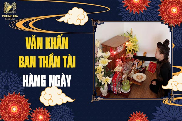 Văn Khấn Ban Thần Tài Hàng Ngày