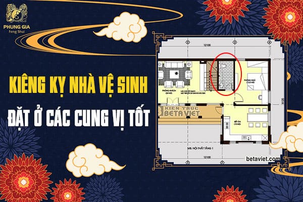 Kiêng Kỵ Nhà Vệ Sinh Đặt Ở Các Cung Vị Tốt