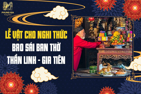 Lễ Vật Cho Nghi Thức Bao Sái Ban Thờ Thần Linh Gia Tiên