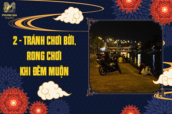 Tránh Chơi Bời Rong Chơi Khi Đêm Muộn