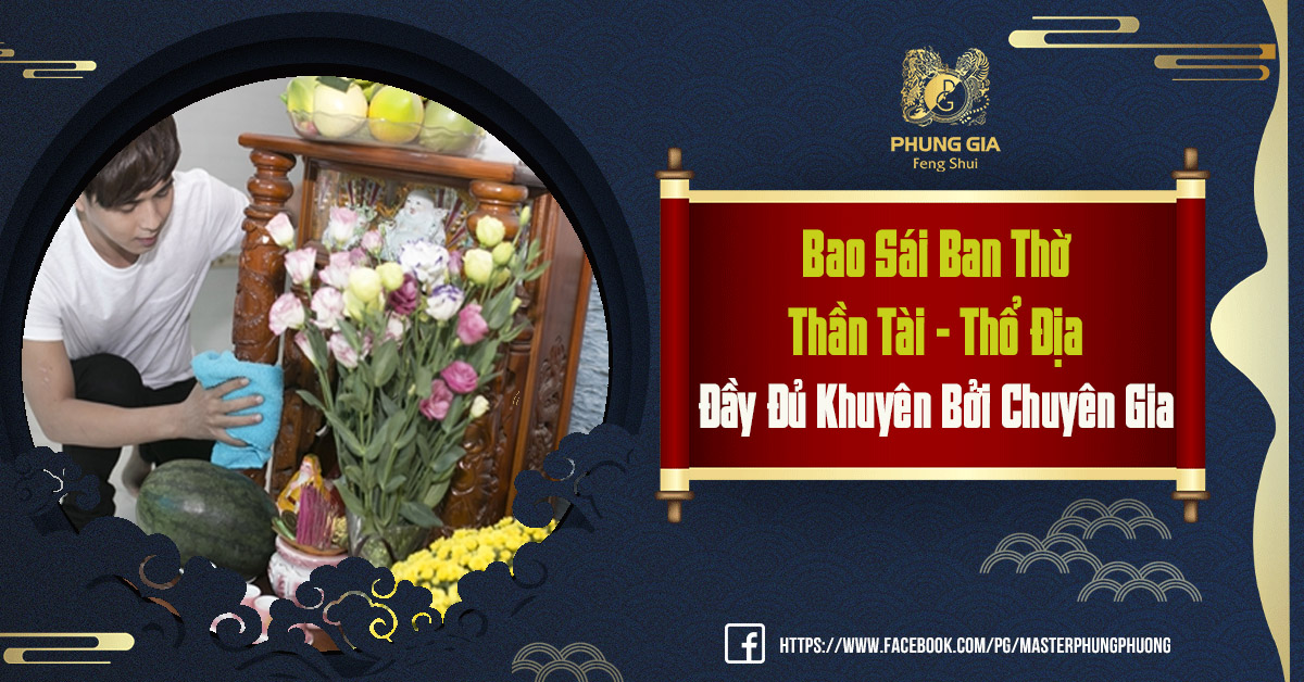 Bao Sái Ban Thờ Thần Tài - Thổ Địa