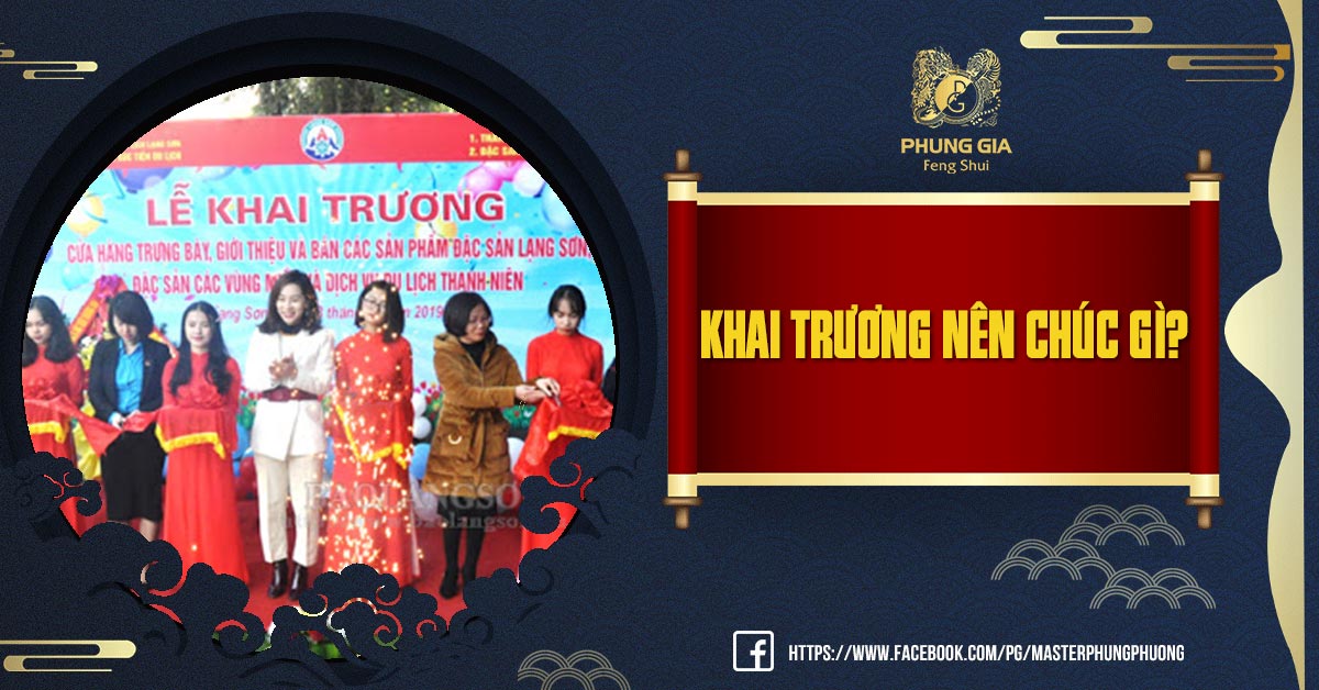 Khai Trương Nên Chúc Gì?