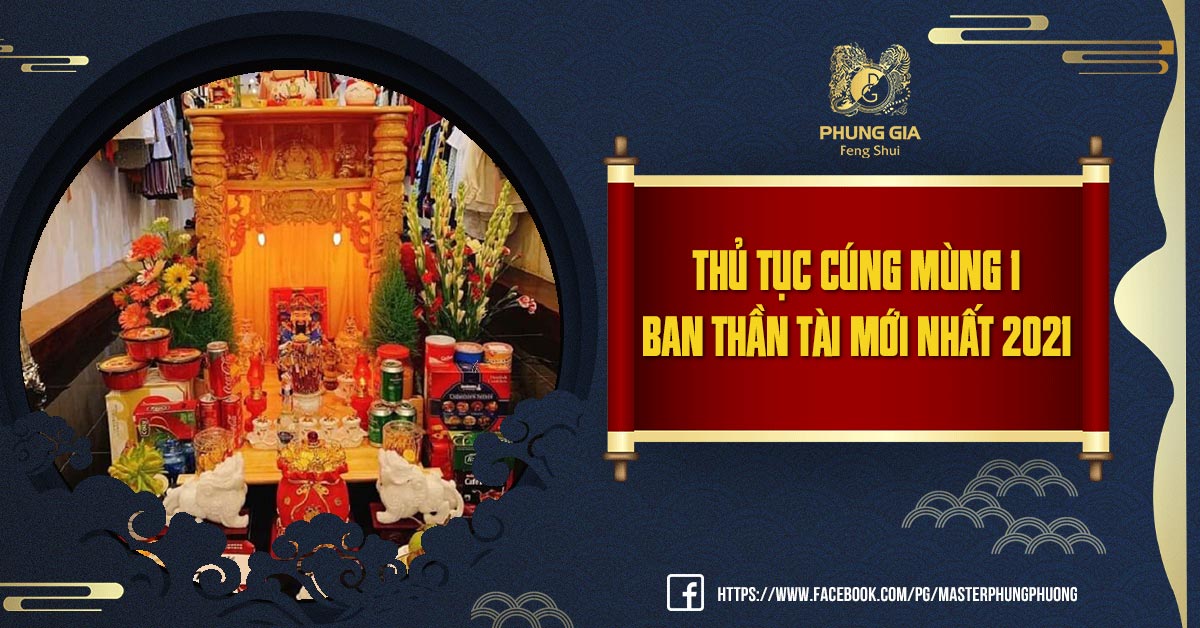 Thủ Tục Cúng Mùng 1 Ban Thần Tài Mới Nhất 2021