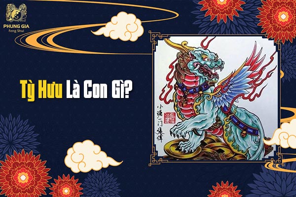 Tỳ Hưu Là Con Gì?