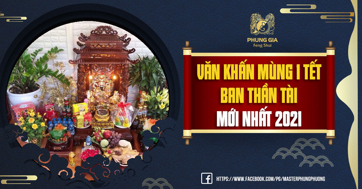 Văn Khấn Mùng 1 Tết Ban Thần Tài Mới Nhất 2021