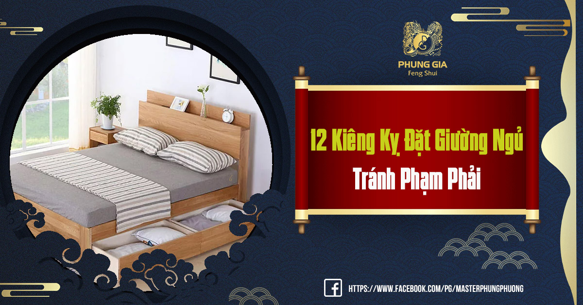 12 Kiêng Kỵ Đặt Giường Ngủ Tránh Phạm Phải