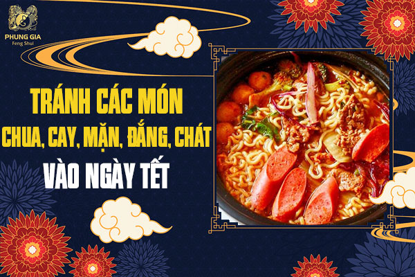 14 Món Ăn Kiêng Kỵ Ngày Tết Mới Nhất