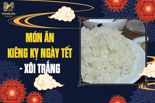 14 Món Ăn Kiêng Kỵ Ngày Tết Mới Nhất