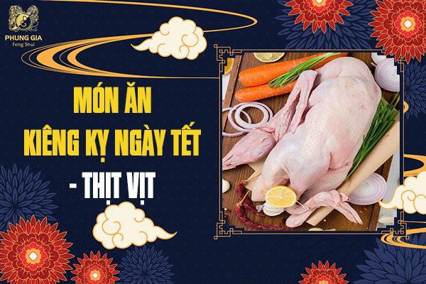 14 Món Ăn Kiêng Kỵ Ngày Tết Mới Nhất