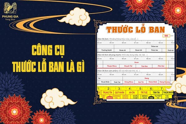 Công Cụ Thước Lỗ Ban Là Gì