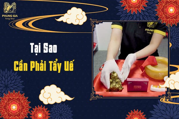 Tại Sao Cần Phải Tẩy Uế
