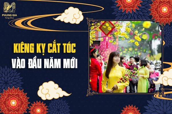 Kiêng Kỵ Cắt Tóc Vào Đầu Năm Mới