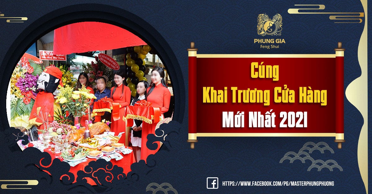 Cúng Khai Trương Cửa Hàng Mới Nhất 2021