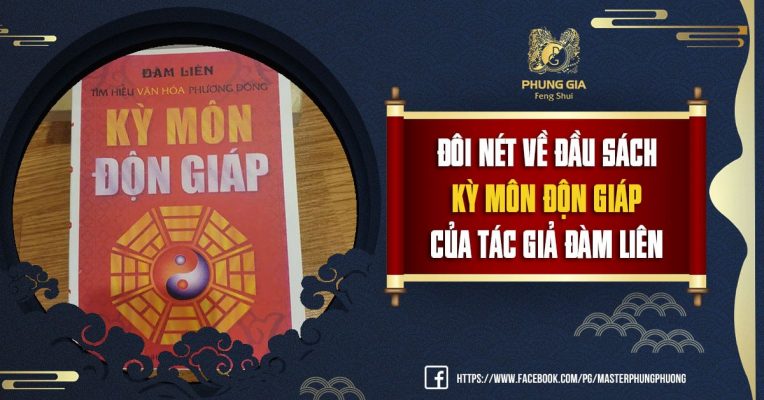Đôi Nét Về Đầu Sách Kỳ Môn Độn Giáp Của Tác Giả Đàm Liên