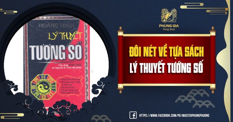 Đôi Nét Về Tựa Sách Lý Thuyết Tướng Số