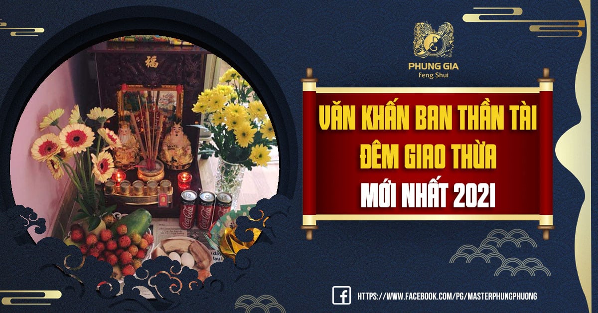 Văn Khấn Ban Thần Tài Đêm Giao Thừa Mới Nhất 2021