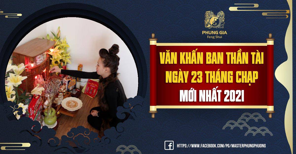 Văn Khấn Ban Thần Tài Ngày 23 Tháng Chạp Mới Nhất 2021