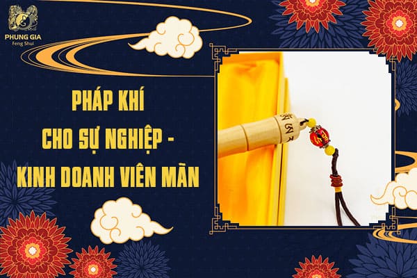 Pháp Khí Cho Sự Nghiệp - Kinh Doanh Viên Mãn