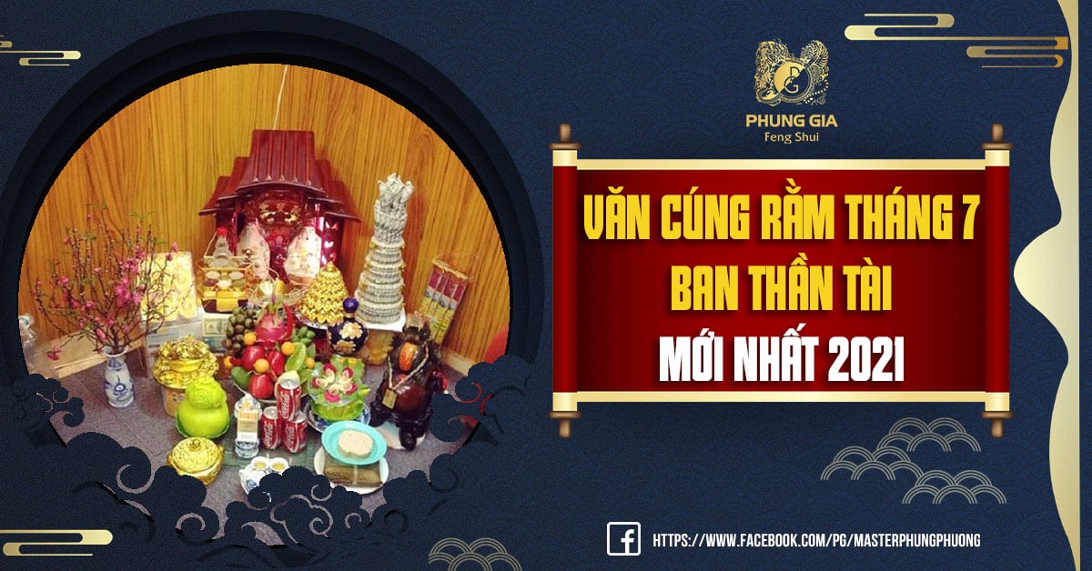 Văn Cúng Rằm Tháng 7 Ban Thần Tài Mới Nhất 2021