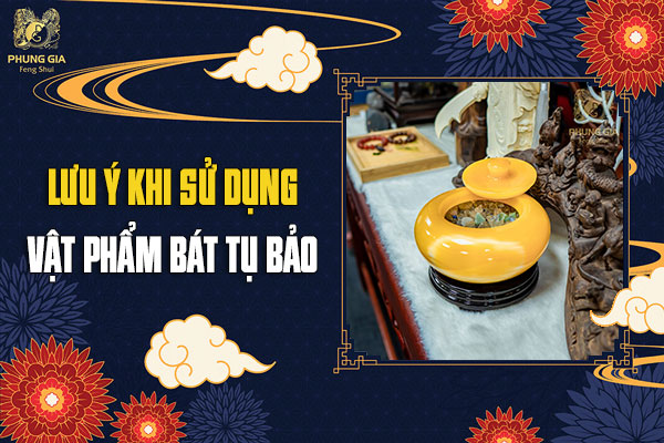 Ý Nghĩa Vật Phẩm Bát Tụ Bảo Trong Phong Thủy? Có Mấy Loại Bát Tụ Bảo