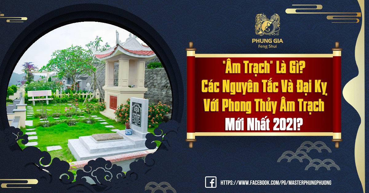 Âm Trạch Trong Phong Thủy Là Gì?