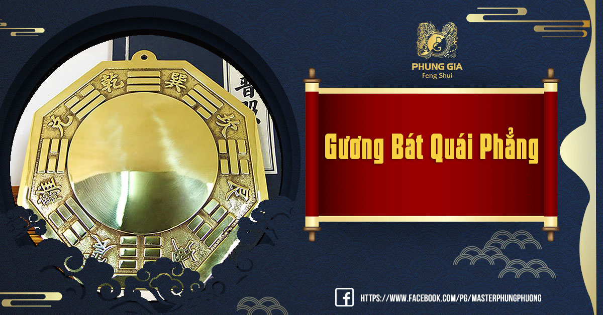 Gương Bát Quái Phẳng: Ý Nghĩa Trong Phong Thủy Và Cách Treo Tối Ưu Nhất