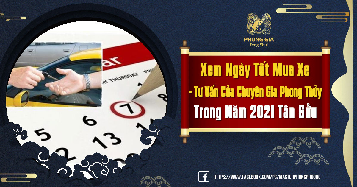Xem Ngày Tốt Mua Xe - Tư Vấn Của Chuyên Gia Phong Thủy