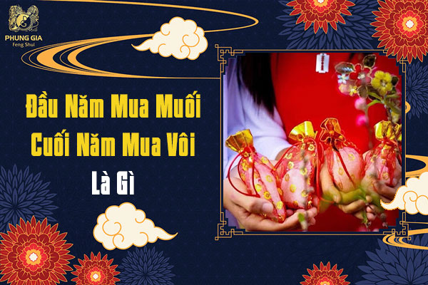 Ý Nghĩa Của Đầu Năm Mua Muối Cuối Năm Mua Vôi