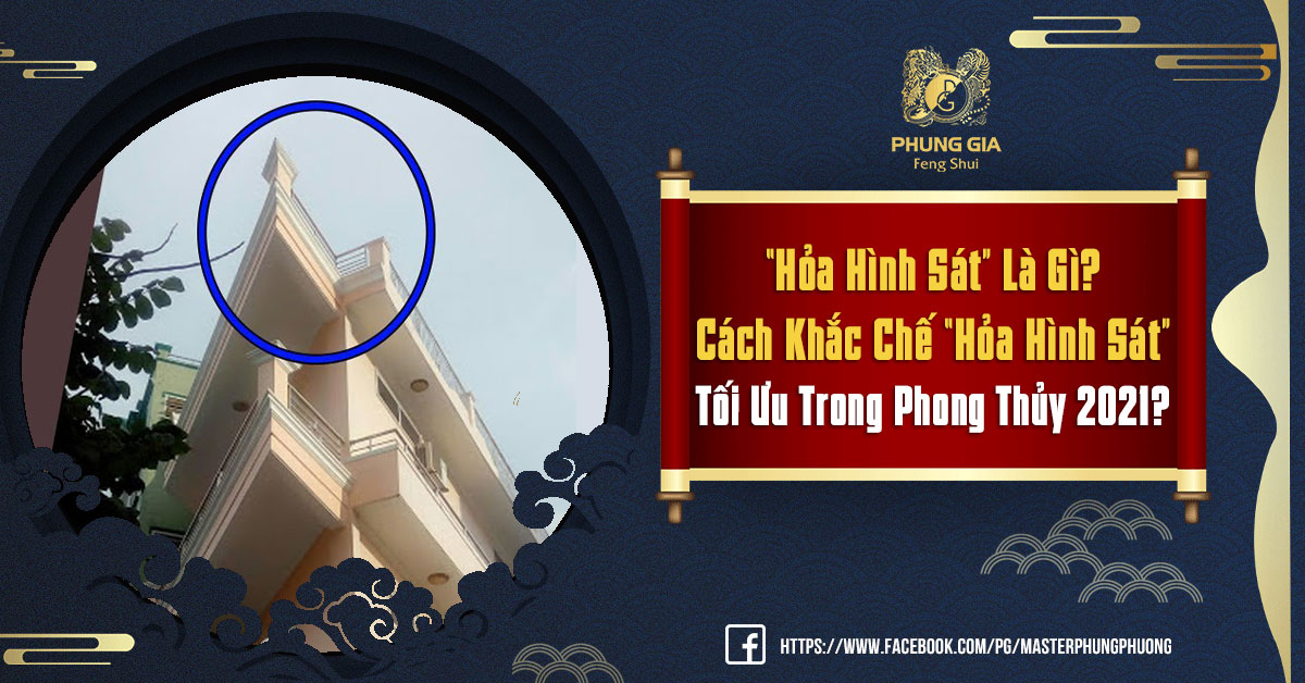 Hỏa Hình Sát” Là Gì? Cách Khắc Chế “Hỏa Hình Sát”