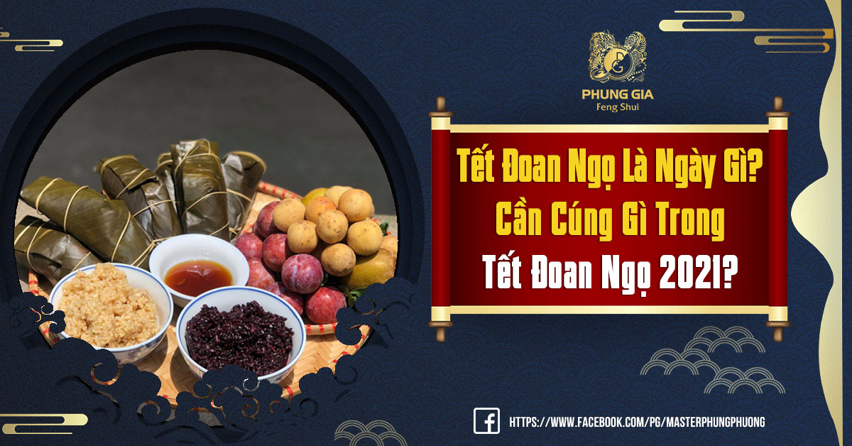 Tết Đoan Ngọ Là Gì? Cách Cúng Tết Đoan Ngọ