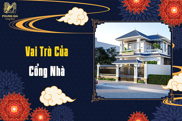 Vai Trò Của Cổng Nhà