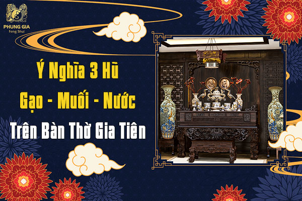 Ý Nghĩa Của 3 Hũ Gạo Muối Trên Ban Thờ Gia Tiên