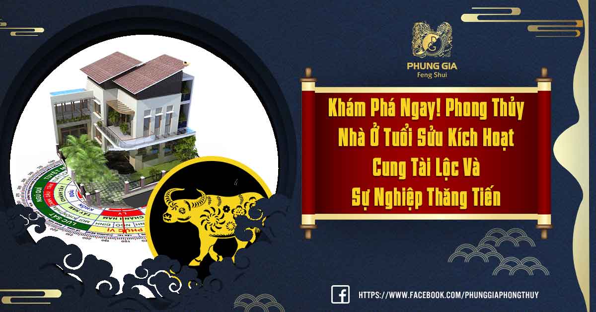 Phong Thủy Nhà Ở Tuổi Sửu