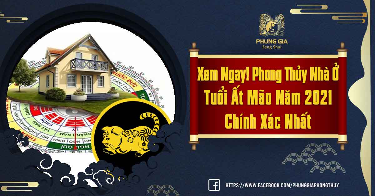 Phong Thủy Nhà Ở Tuổi Ất Mão