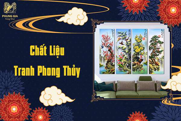 Chất Liệu Tranh Phong Thủy Phòng Khách