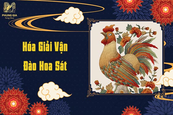 Hóa Giải Vận Đào Hoa Sát