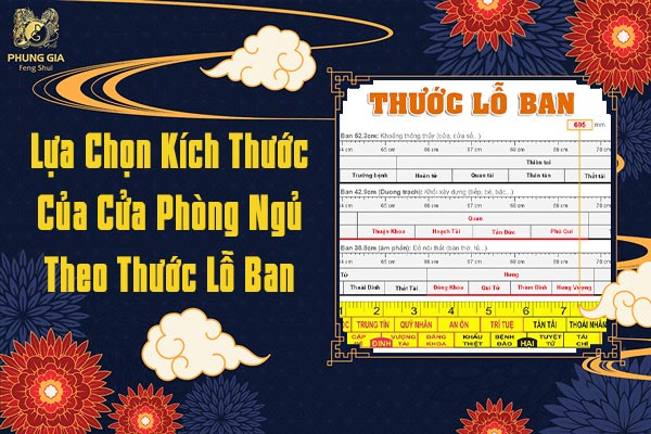 Lựa Chọn Kích Thước Cửa Phòng Ngủ Theo Lước Lỗ Ban