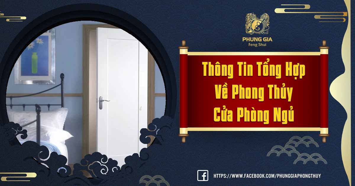 Thông Tin Tổng Hợp Về Phong Thủy Cửa Phòng Ngủ