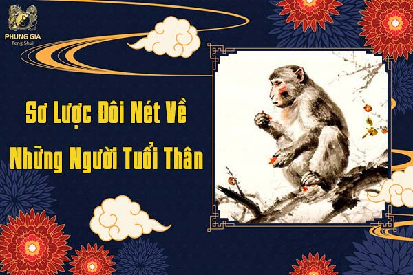 Sơ Lược Đôi Nét Về Tuổi Thân