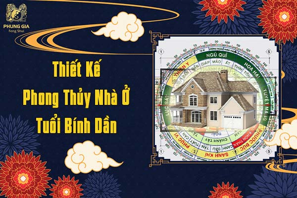 Thiết Kế Phong Thủy Nhà Ở Tuổi Bình Dân