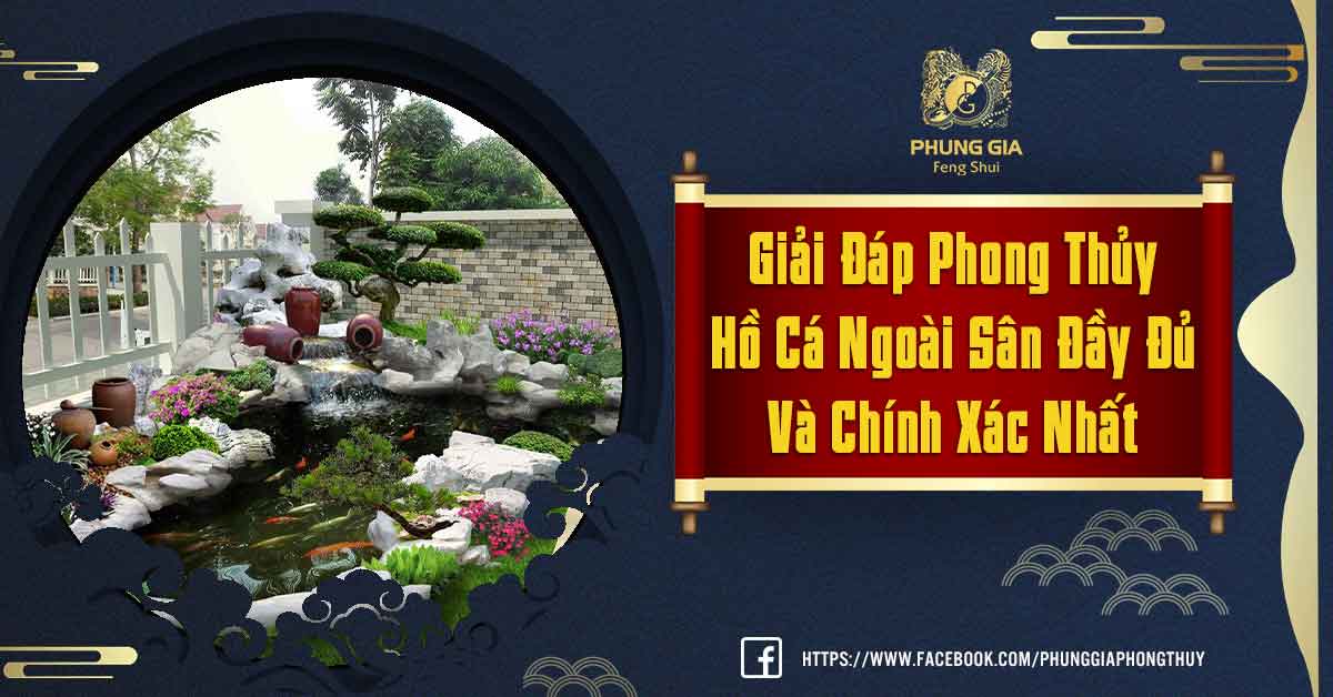 Phong Thủy Hồ Cá Ngoài Sân