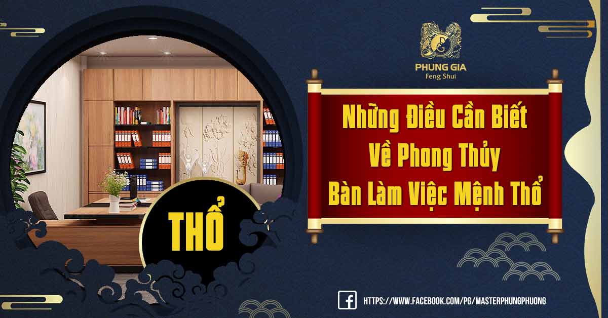 Phong Thủy Phòng Làm Việc Mệnh Thổ