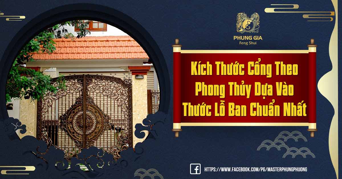 Kích Thước Cổng Theo Phong Thủy