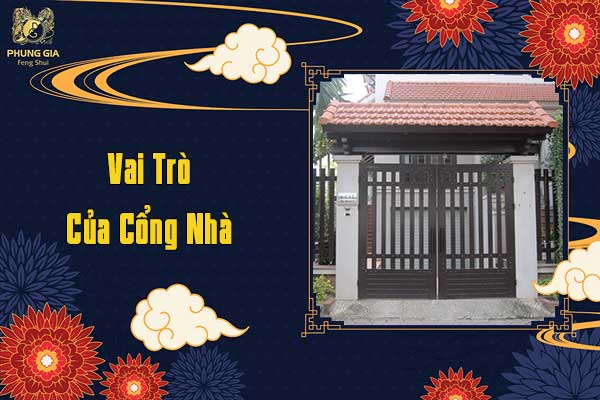 Vai Trò Của Cổng Nhà
