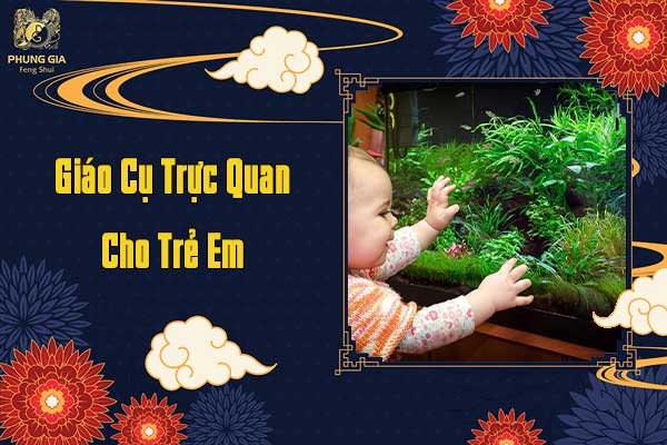Giáo Cụ Trực Quan Cho Trẻ Em