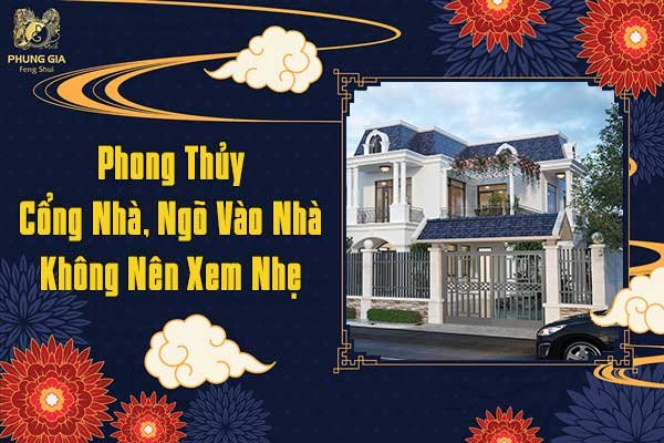 Phong Thủy Cổng Nhà Ngõ Vào Nhà Không Nên Xem Nhẹ
