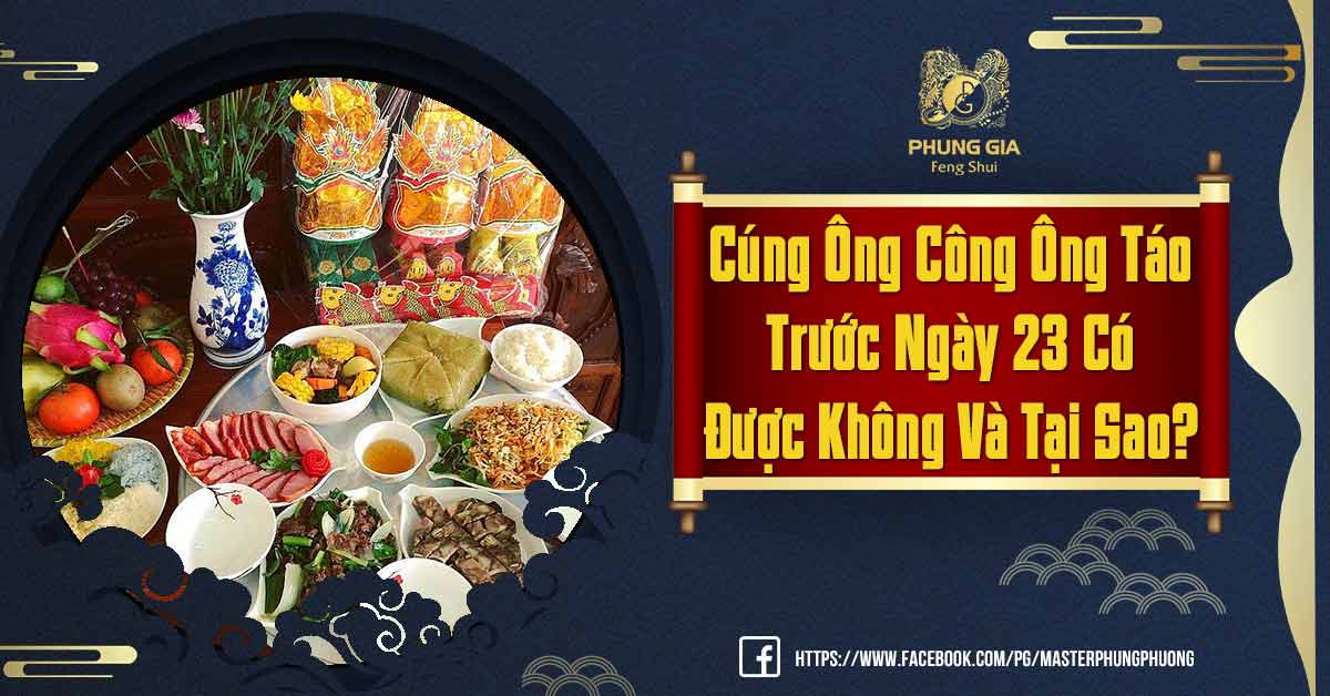 cúng ông Công ông Táo trước ngày 23 có được không
