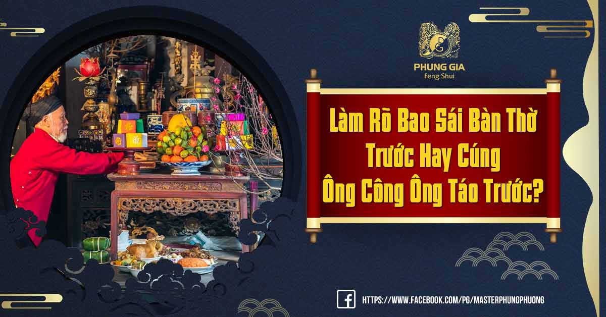 Bao Sái Bàn Thờ Trước Hay Cúng Ông Công Ông Táo Trước